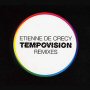 Tempovision remixes