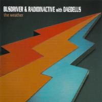 Busdriver and Radioinactive with Daedelus - The Weather