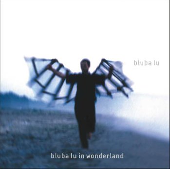 Bluba Lu In Wonderland