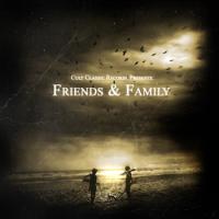 Cult classic records - Friends & Family