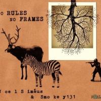 No Rules No Frames