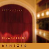 Divagations [Remixed]
