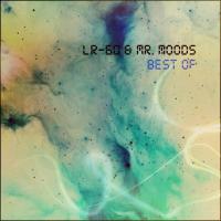 Lr​-​60 & Mr. Moods - Best of