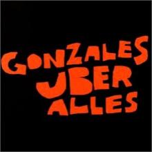Gonzales uber alles