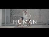 Vido clip : Human (Clip Officiel)