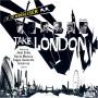 The Herbaliser - Take London