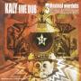 Kaly Live Dub - 3 Maximal Overdubs