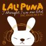 Lali Puna - I Thought I Was Over That