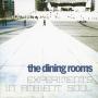 The Dining Rooms - Experiments In Ambient Soul