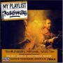 My Playlist - Troublemakers
