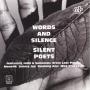 Silent poets - Words and silence - Toy's Factory