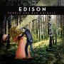 Edison - People Are Bad Animals - Kid Without Radio