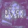 BLVCK MVSIK