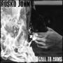 Rosko John - Call to arms