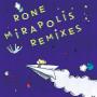 Rone - Mirapolis Remixes - Infiné
