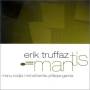Erik Truffaz - Mantis - Blue Note