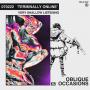 Oblique Occasions - Terminally Online (Auto-production)