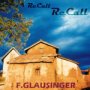 F. Glausinger - Recall