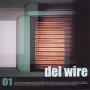 Del Wire - 01 - Nacopajaz