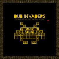 Dub Invaders