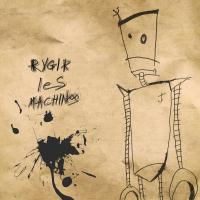 Rugir les Machines