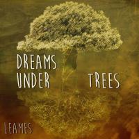 Dreams Under Trees