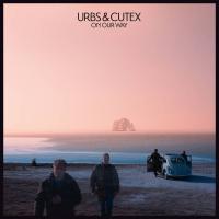 On Our Way (URBS & Cutex)