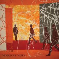 Motion Of Notion