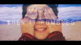 Vidéo clip : When It Rumbles - A Hitchhiking Wandering