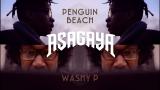 Vido clip : ASAGAYA ft. JAY PRINCE - Penguin Beach / Washy P