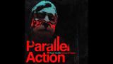 Vidéo clip : Parallel Action feat. Roger Huddle - Colours & Chords
